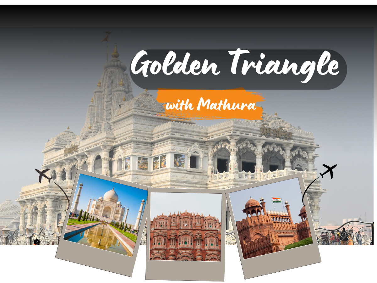 Golden Triangle with Mathura
