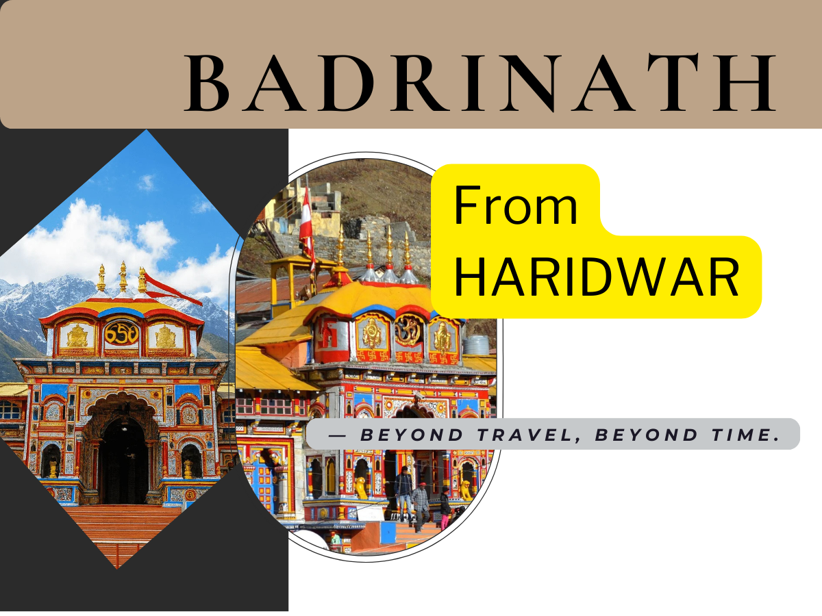 Badrinath Dham Yatra from Haridwar