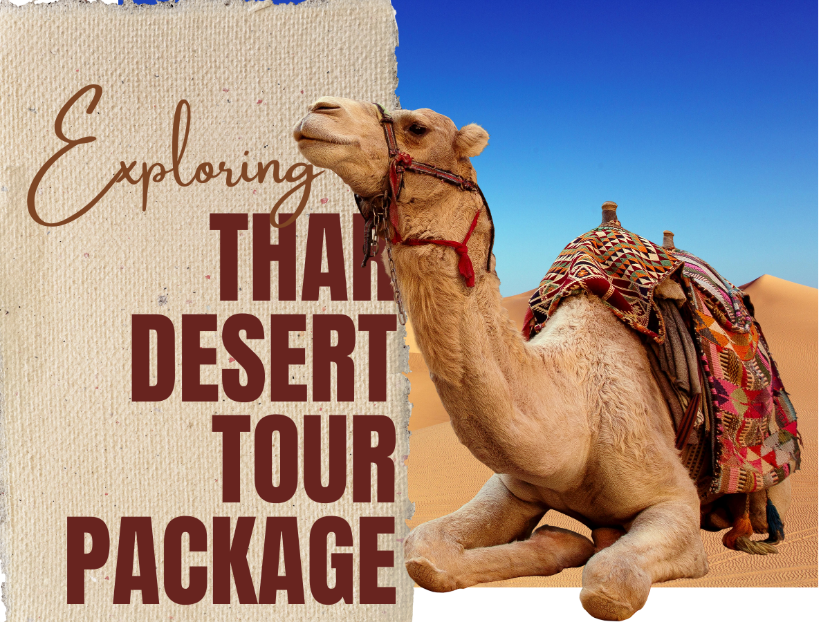 Thar Desert Tour Package